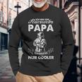 Ich Bin Ein Feuerwehr Papa Wie Ein Normaler Papa Nur German Langarmshirts Geschenke für alte Männer