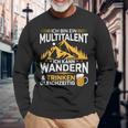 Ich Bin Ein Multitalent Ich Kann Wander& Langarmshirts Geschenke für alte Männer