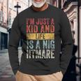 Ich Bin Nur Ein Kind Und Das Leben Ist Ein Nightmare Langarmshirts Geschenke für alte Männer