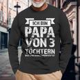 Ich Bin Papaon 3 Töchtern I Langarmshirts Geschenke für alte Männer