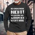 Ich Diskutier Ich Diskutier Nicht Ich Erkläre Nur Warum Langarmshirts Geschenke für alte Männer