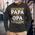 Ich Habe Zwei Titel Papa & Opa Und Ich Kann Alles Reparieren Langarmshirts Geschenke für alte Männer