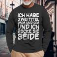 Ich Habe Zwei Titel Papa Und Opa Ich Habe Zwei Titel Papa Und Langarmshirts Geschenke für alte Männer