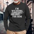 I'm Wearing Tennessee Orange For Him Tennessee Football Long Sleeve T-Shirt Gifts for Old Men