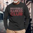 Invisible Illness Club Disability Month Awareness Bread Long Sleeve T-Shirt Gifts for Old Men