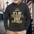 It's My Girlfriend's 21St Birthday 21 Years Old Woman Long Sleeve T-Shirt Gifts for Old Men