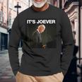 It's Joever Biden Political Meme Long Sleeve T-Shirt Gifts for Old Men