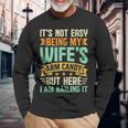 It's Not Easy Being My Wife's Arm Candy Retro Husband Long Sleeve T-Shirt Gifts for Old Men