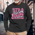It's A Taylor Thing You Wouldn't Understand Retro Groovy Long Sleeve T-Shirt Gifts for Old Men