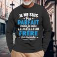 Je Ne Suis Pas Parfait Mais Je Suis Le Meilleur Frère Du Mon T-shirt à manches longues Cadeaux pour les vieillards