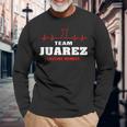 Juarez Surname Family Name Team Juarez Lifetime Member Long Sleeve T-Shirt Gifts for Old Men