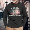 I Keep All My Dad Jokes In A Dad-A-Base Father Day Long Sleeve T-Shirt Gifts for Old Men