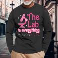 The Lab Is Everything Lab Week 2024 Medical Lab Science Long Sleeve T-Shirt Gifts for Old Men