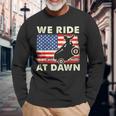 Lawn-Mower We Ride At Dawn Lawn Mowing Dad Gardening Long Sleeve T-Shirt Gifts for Old Men