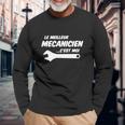 Le Meilleur Mecanicen C'est Moi T-shirt à manches longues Cadeaux pour les vieillards
