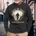 Leave No Trace America National Parks Sasquatch Long Sleeve T-Shirt Gifts for Old Men