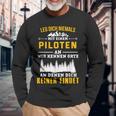 Leg Dich Niemal Mit Ein Pilotten An Plane Pilot Langarmshirts Geschenke für alte Männer