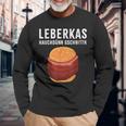 Liver Cheese Flesichkaas Semme Leberkas Langarmshirts Geschenke für alte Männer