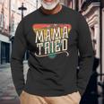 Mama Tried Vintage Country Music Outlaw Long Sleeve T-Shirt Gifts for Old Men