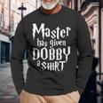 Master Has Given Dobby A Dobby S Langarmshirts Geschenke für alte Männer