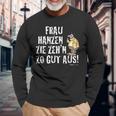 Meister Röhrich Frau Hanz Zie Zeh´N Zo Gut Aus Langarmshirts Geschenke für alte Männer