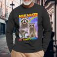 Milk Makes My Tummy Hurt Raccoon Meme Culture Long Sleeve T-Shirt Gifts for Old Men