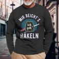 Mir Reicht's Ich Geh' Häkeln Spruch Häkelnadel Wollknäuel Langarmshirts Geschenke für alte Männer