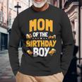 Mom Of The Birthday Boy Construction Worker Bday Party Long Sleeve T-Shirt Gifts for Old Men