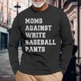 Moms Against White Baseball Pants Grunge Distressed Vintage Long Sleeve T-Shirt Gifts for Old Men