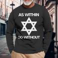 Moorish American As Within So Without Alchemy Long Sleeve T-Shirt Gifts for Old Men