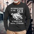 With Motorradfahren Ist Wie Sex Motif Langarmshirts Geschenke für alte Männer