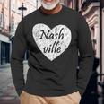 Nashville Heart Tennessee Country Music Pride Long Sleeve T-Shirt Gifts for Old Men