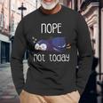 Nope Not Today Sleeping Penguin Cute Sleep Nap Late Riser Long Sleeve T-Shirt Gifts for Old Men