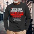 North Pole Correctional Bail Denied Murder Caught Making Long Sleeve T-Shirt Gifts for Old Men
