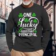 One Lucky Assistant Principal St Patrick's Day Long Sleeve T-Shirt Gifts for Old Men