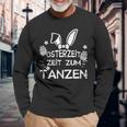 Osterzeit Zum Tanzen German Language Langarmshirts Geschenke für alte Männer