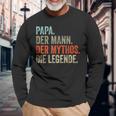 Papa Der Mann The Mythos The Legend Langarmshirts Geschenke für alte Männer