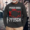 Pfusch Digga Pfusch Pfuscher Mkl Engine Control Light Langarmshirts Geschenke für alte Männer