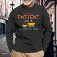 Please Be Patient With Me I'm From The 1900'S Saying Long Sleeve T-Shirt Gifts for Old Men