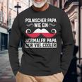 Polnischer Papa Polenateratertag Pole Polnisches Langarmshirts Geschenke für alte Männer