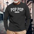 Pop Pop Est 2024 Pop Pop To Be New Pop Pop Long Sleeve T-Shirt Gifts for Old Men