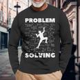 Problem-Solving-Climber Rock-Climbing-Bouldering-Pun Long Sleeve T-Shirt Gifts for Old Men
