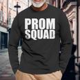 Prom Squad A Group Prom For Friends Long Sleeve T-Shirt Gifts for Old Men