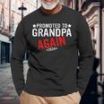 Promoted To Grandpa Again 2024 For New Baby Grandpa Again Long Sleeve T-Shirt Gifts for Old Men