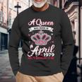 Queens Are Born In April 197940Th Birthday Long Sleeve T-Shirt Gifts for Old Men
