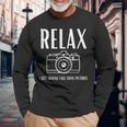 Relax I Just Wanna Take Some Pictures Jeffrey Camera Long Sleeve T-Shirt Gifts for Old Men