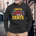 Rentnerin Christa Die Legende Geht In Rente Langarmshirts Geschenke für alte Männer