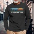 Retro Sunset Stripes Vonore Tennessee Long Sleeve T-Shirt Gifts for Old Men