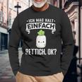 Rettich Ich Mag Halt Einfach Rettich Langarmshirts Geschenke für alte Männer