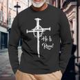 He Is Risen Cross Jesus Religious Easter Day Christians Long Sleeve T-Shirt Gifts for Old Men